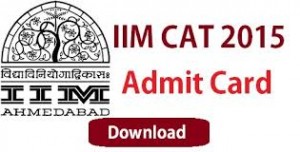 CAT 2015 Admit Card Download Starts