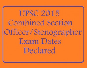UPSC Steno LDCE, Combined SO 2015 Hall Ticket Released – Download now!