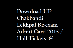 Download-UP-Chakbandi-Lekhpal-Re-exam-Admit-Card-2015