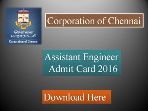 Corporation of Chennai AE, SI Admit Card 2016