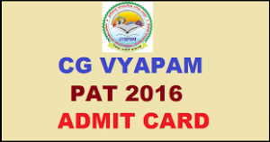 CG Vyapam PAT Admit Card 2016