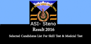 ITBP ASI Steno Results 2016