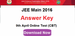 JEE (Main) CBT 9th April Answer Key 2016