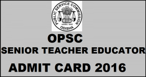 OPSC Senior Teacher Educator Admit Card 2016