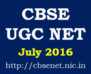 UGC-NET JULY 2016 – Apply Online from 12th April