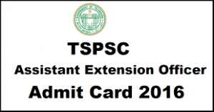 TSPSC Agriculture Extension Officer Grade II Admit Card 2016 – Hall Ticket Download Begins!