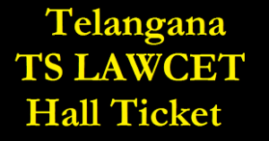 Telangana TS LAWCET 2016 Admit Card – Download Hall Ticket Here!