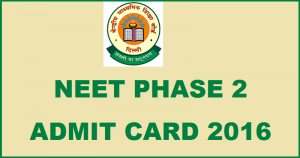 CBSE NEET 2 Admit Card – Download Hall Ticket