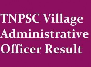 TNPSC-Village-Administrative-Officer-Result