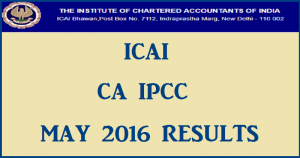ICAI IPCC May 2016 Results @ icai.nic.in
